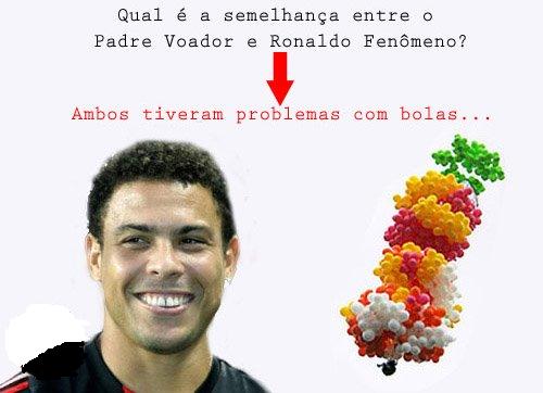 Ronaldo, o piada pronta